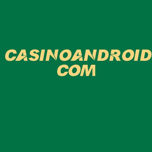 Logo da CASINOANDROID